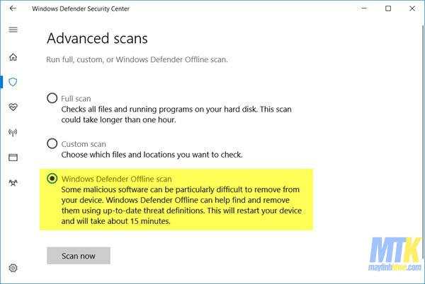 Dùng Microsoft Defender Offline Scan